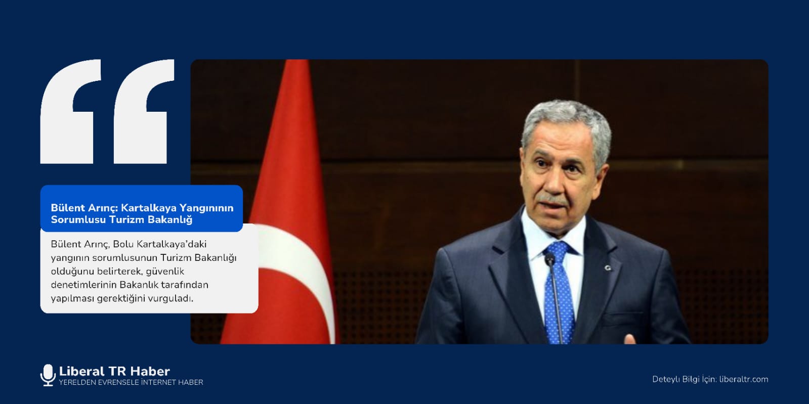 Bülent Arınç’tan Yangın Faciasına Dair Çarpıcı Açıklamalar: Sorumlu Turizm Bakanlığı