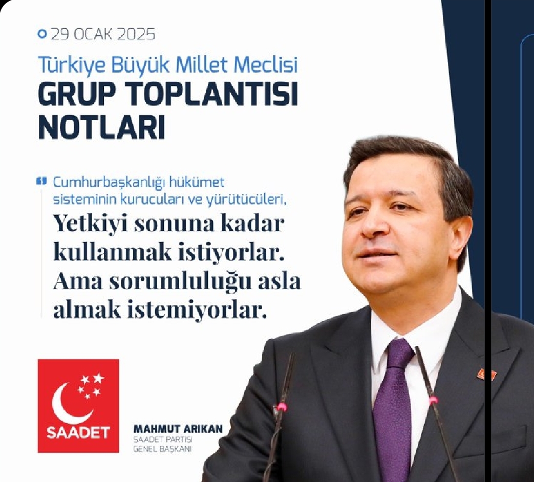 Saadet Partisi Genel Başkanı Mahmut Arıkan, TBMM Grup Toplantısı’nda Hükümete Sert Eleştirilerde Bulundu