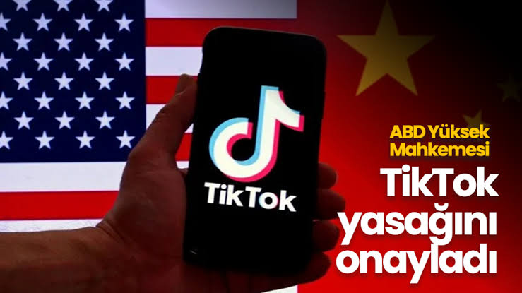 ABD Yüksek Mahkemesi TikTok İçin Kritik Kararını Verdi