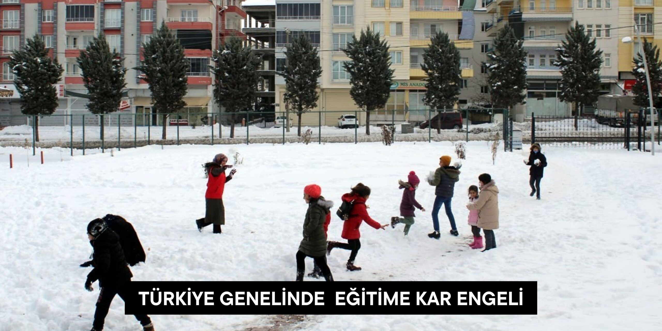 Türkiye’de Kar Nedeniyle Eğitime Ara Verilen İller: Samsun, Kastamonu, Giresun, Zonguldak, Bartın, Sinop, Ordu, Rize, Trabzon, Artvin ve Amasya