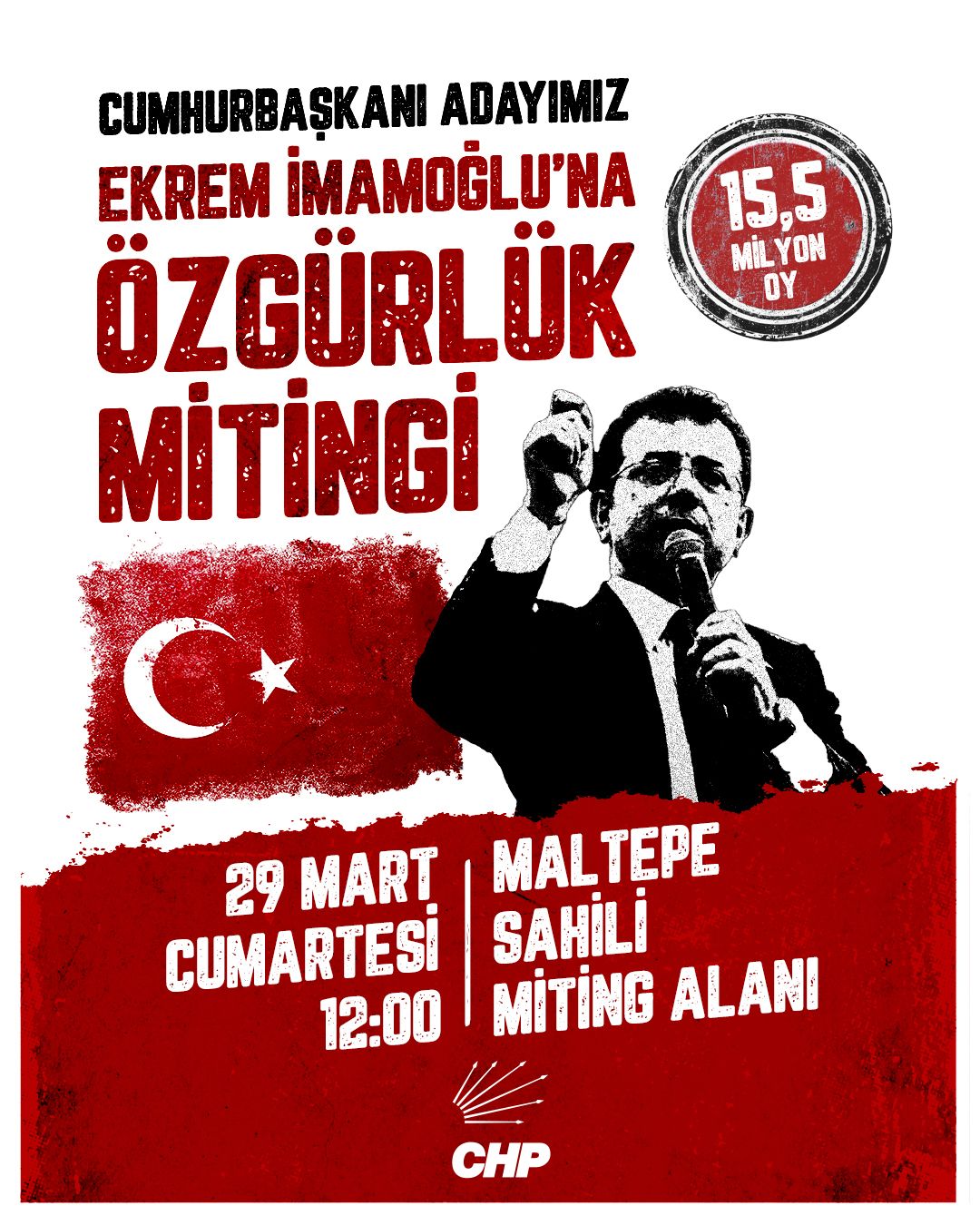 CHP’den “Ekrem İmamoğlu’na Özgürlük” Mitingi! Milyonlar Maltepe’de Buluşuyor