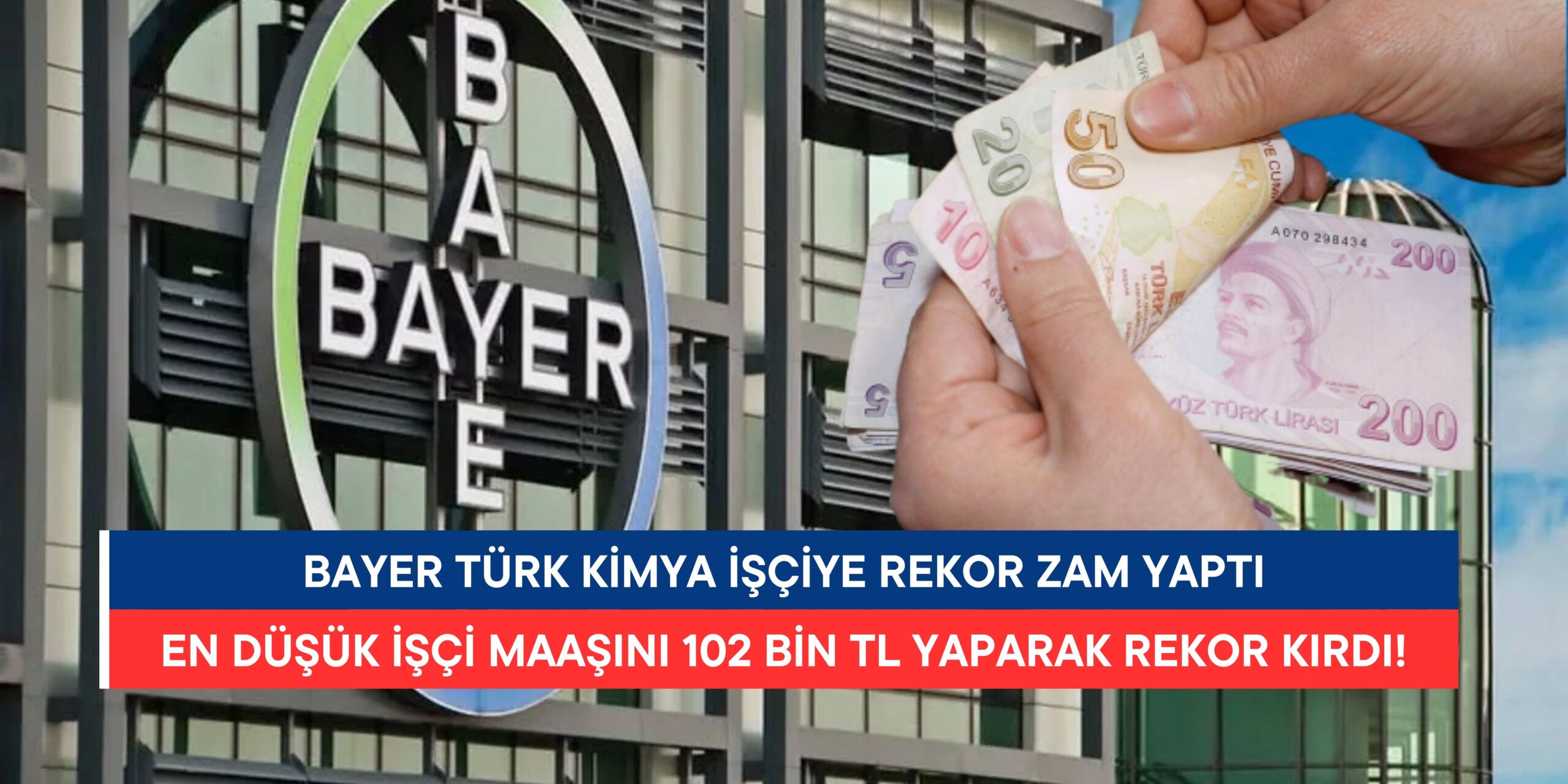 Bayer Türk Kimya, En Düşük İşçi Maaşını 102 Bin TL Yaparak Rekor Kırdı!