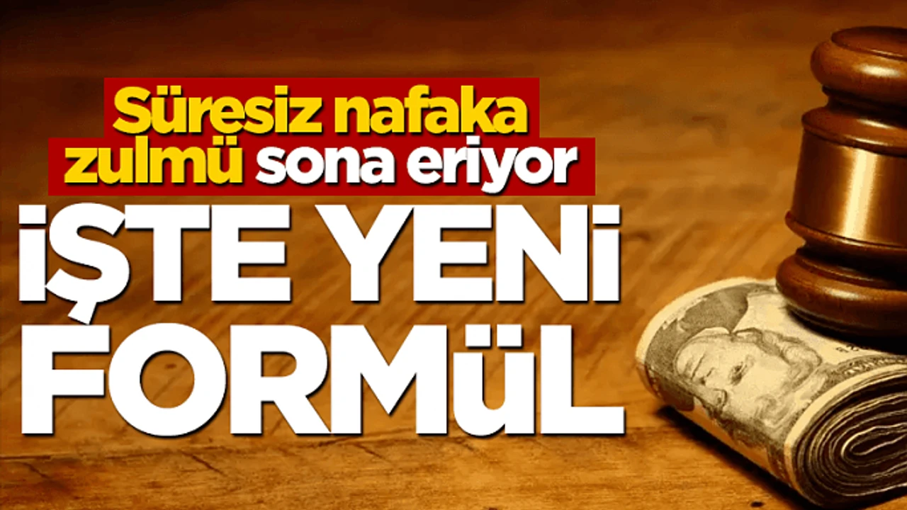 Nafaka Süresine Yeni Düzenleme: Süresiz Nafaka Kalkıyor!