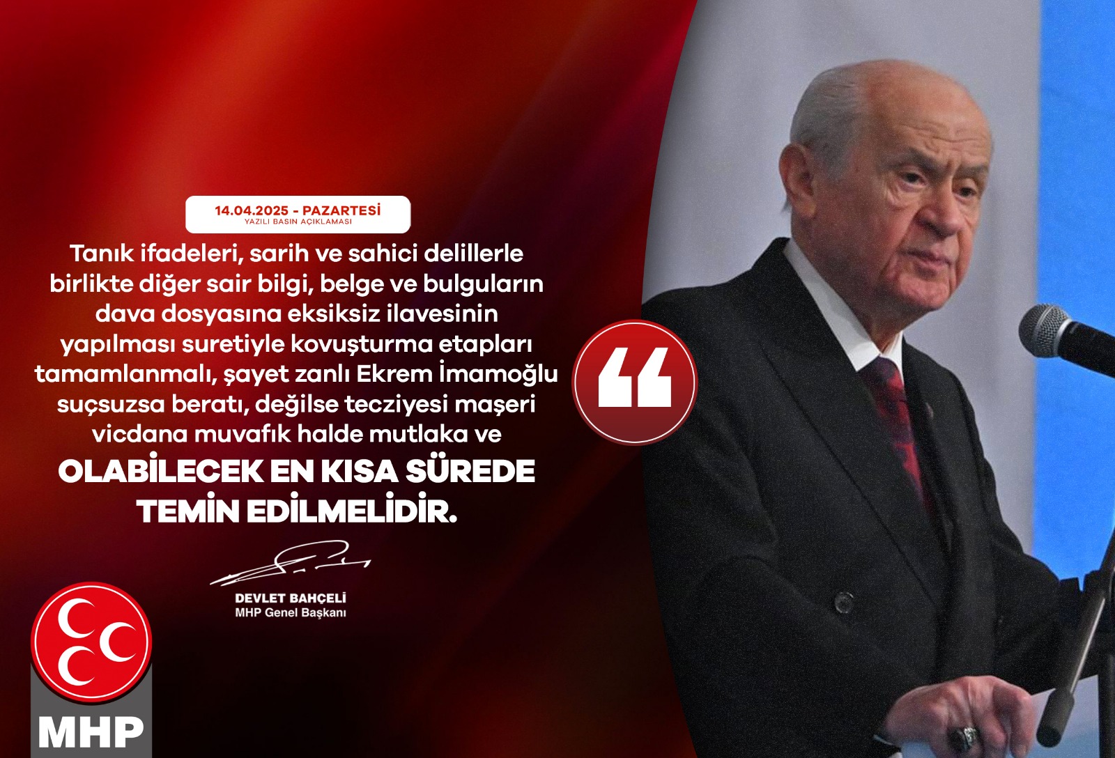 Devlet Bahçeli: “Ekrem İmamoğlu’nun Suçsuzluğu veya Suçluluğu Hızla Açıklığa Kavuşmalı”