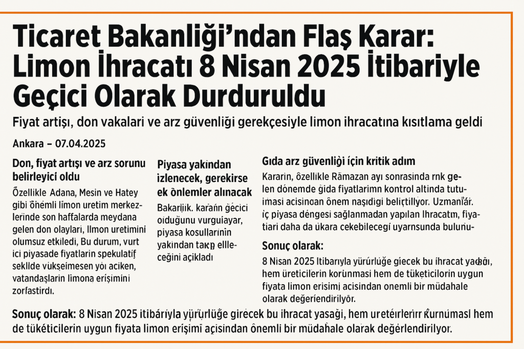 Limon İhracatı 8 Nisan’dan İtibaren Geçici Olarak Durduruldu