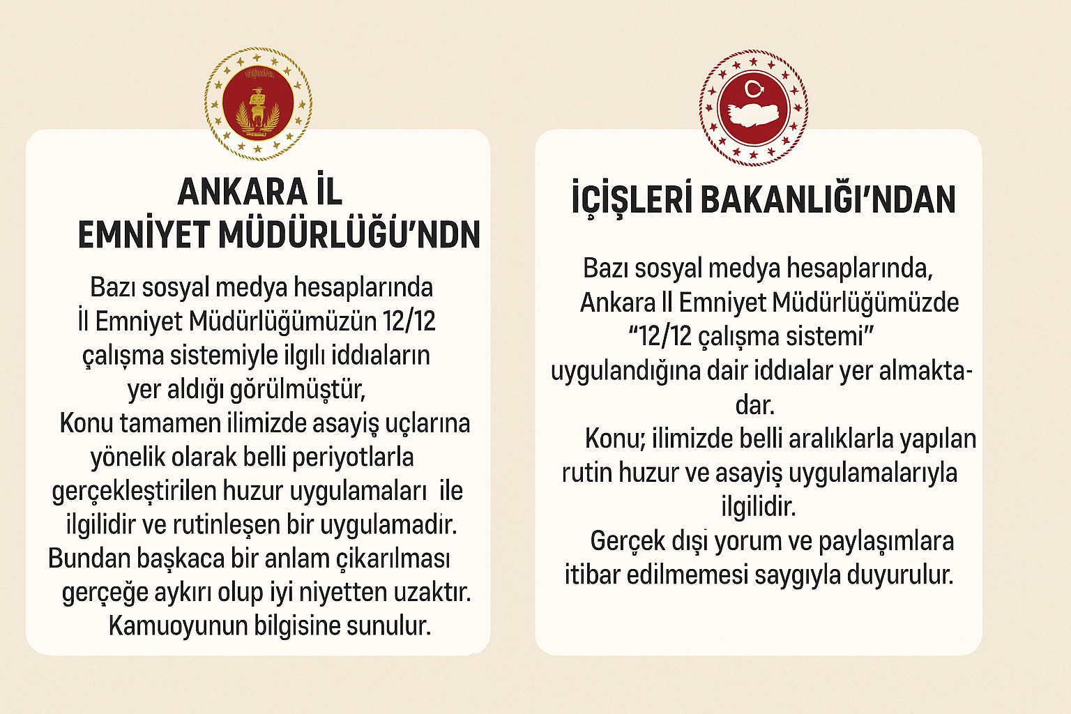 Ankara İl Emniyet Müdürlüğü’nden 12/12 Çalışma Sistemi Açıklaması: Gerçek Dışı İddialara İtibar Edilmeyin