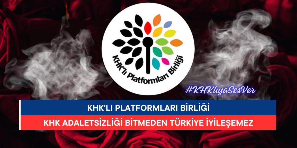 KHK’lı Platformları Birliği’nden Çarpıcı Çağrı: “Yeter, SusmaArtık!”