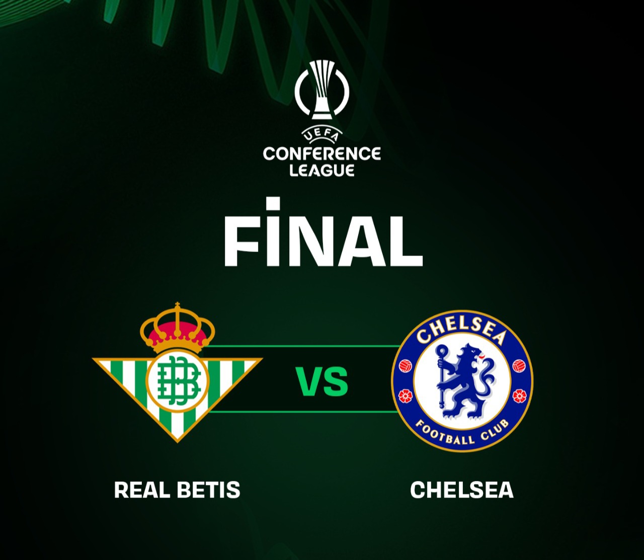 UEFA Konferans Ligi Finali Belli Oldu: Chelsea ile Real Betis Tarihi Zafer İçin Sahada!