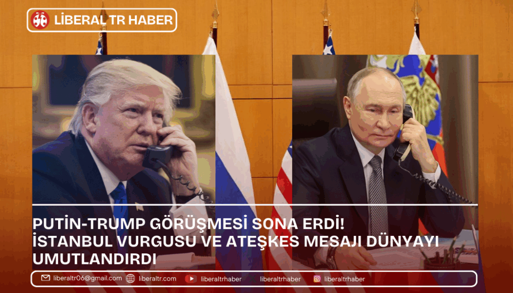 Putin-Trump Görüşmesi Sona Erdi! İstanbul Vurgusu ve Ateşkes Mesajı Dünyayı Umutlandırdı