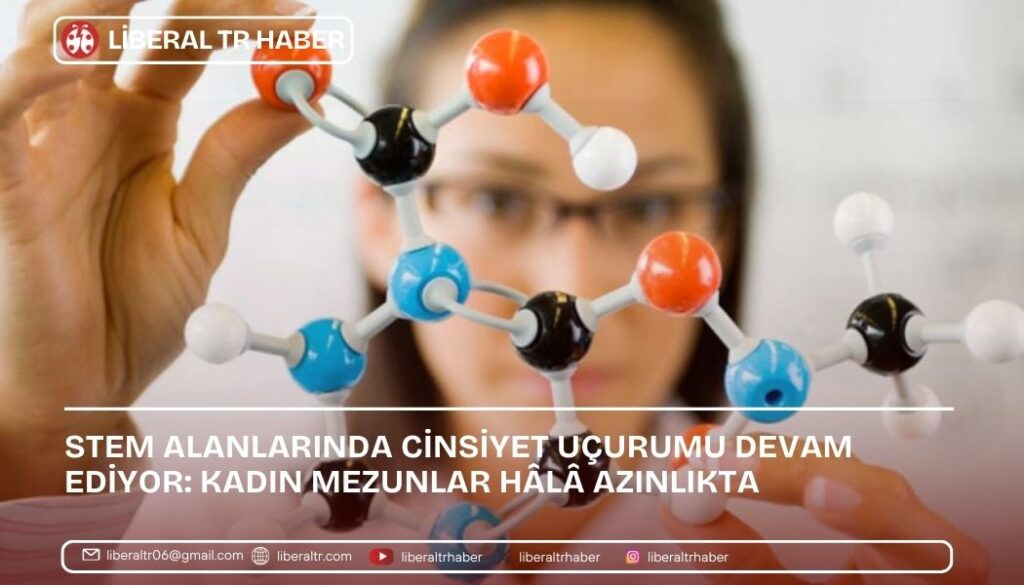 STEM Alanlarında Cinsiyet Uçurumu Devam Ediyor: Kadın Mezunlar Hâlâ Azınlıkta