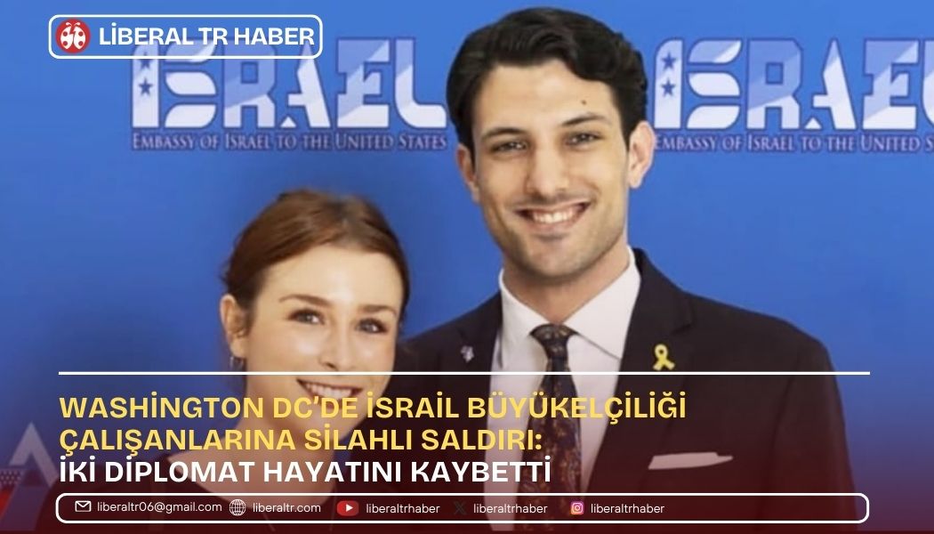 Washington DC’de İsrail Büyükelçiliği Çalışanlarına Silahlı Saldırı: İki Diplomat Hayatını Kaybetti