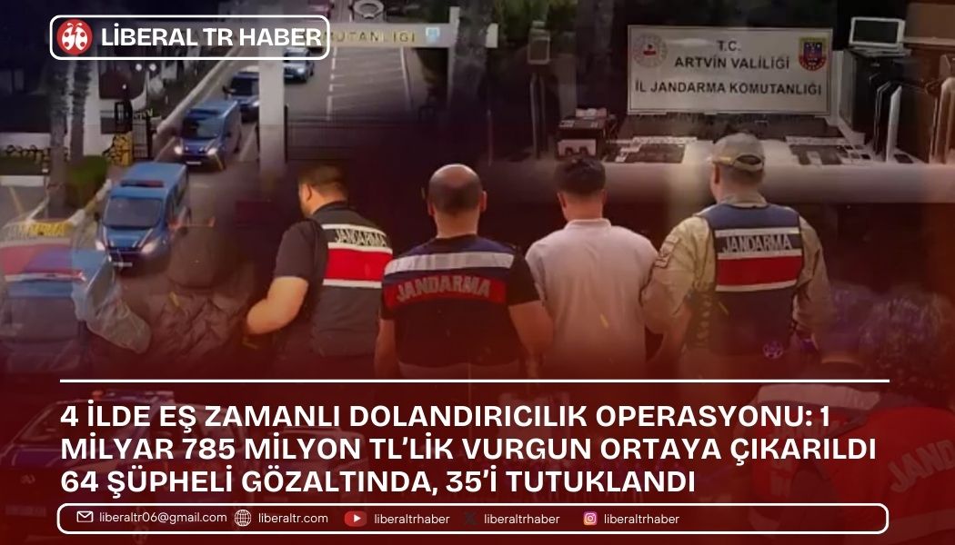 4 İlde Dev Dolandırıcılık Operasyonu: 1,8 Milyar TL’lik Vurgun Ortaya Çıkarıldı