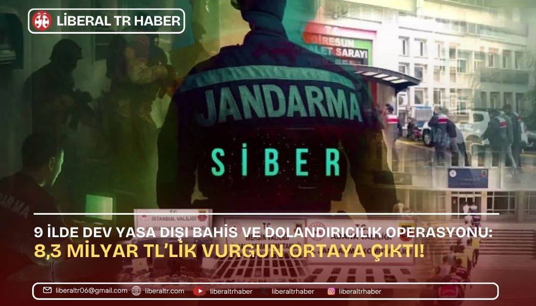 9 İlde Dev Yasa Dışı Bahis ve Dolandırıcılık Operasyonu: 8,3 Milyar TL’lik Vurgun Ortaya Çıktı!