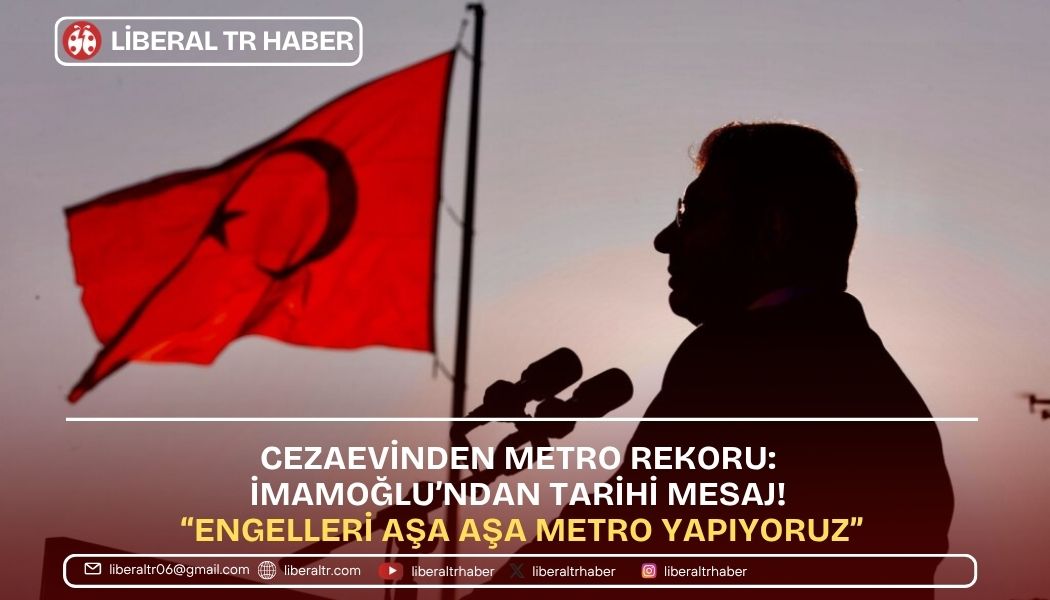 Cezaevinden Metro Rekoru: İmamoğlu’ndan Tarihi Mesaj! “Engelleri Aşa Aşa Metro Yapıyoruz”
