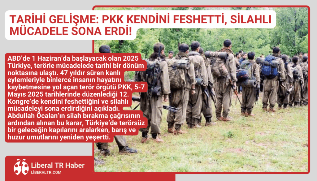 TARİHİ GELİŞME: PKK KENDİNİ FESHETTİ, SİLAHLI MÜCADELE SONA ERDİ!