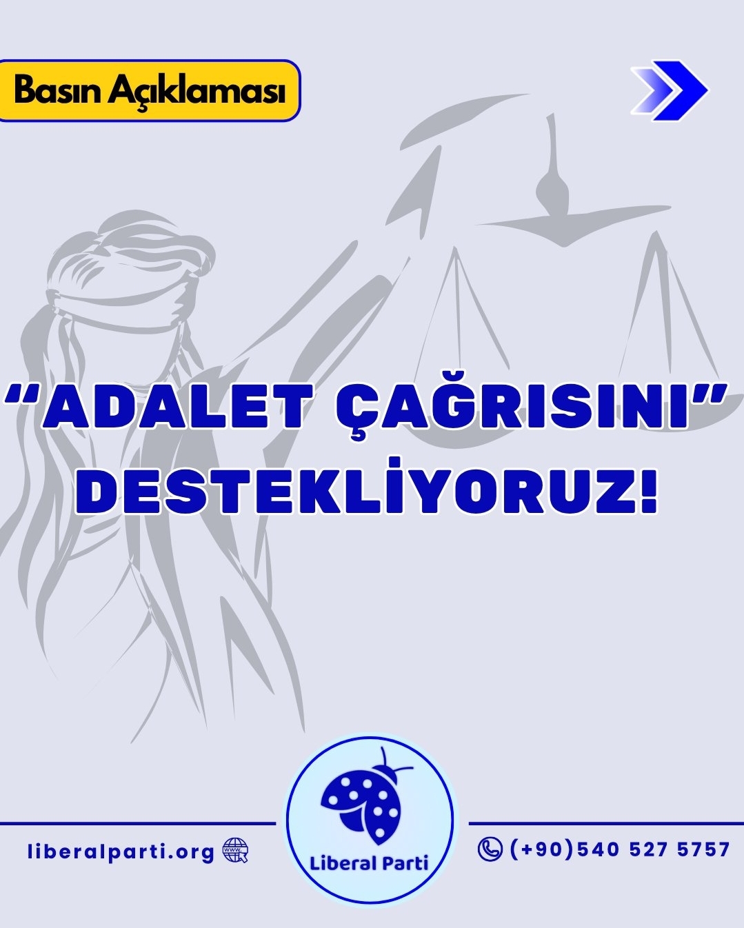 Liberal Parti’den “Adalet Çağrısı”na Destek: Hukuk Devleti Askıdadır!