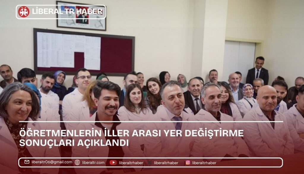 Öğretmenlerin İller Arası Yer Değiştirme Sonuçları Açıklandı