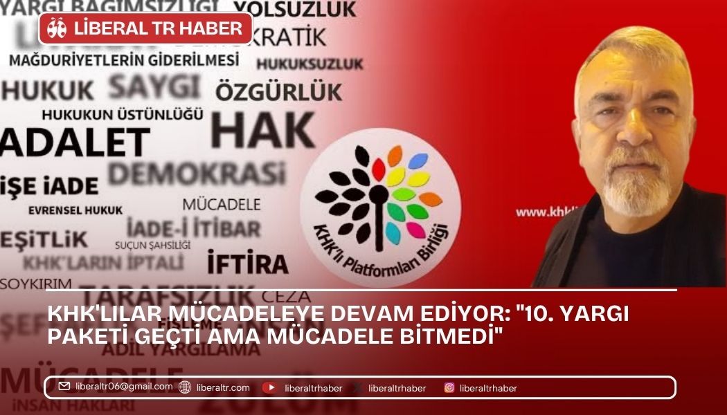 KHK’lılar Mücadeleye Devam Ediyor: “10. Yargı Paketi Geçti Ama Mücadele Bitmedi”