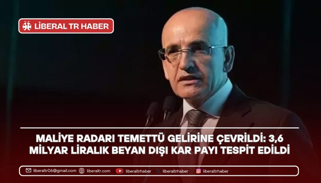 Maliye Radarı Temettü Gelirine Çevrildi: 3,6 Milyar Liralık Beyan Dışı Kar Payı Tespit Edildi