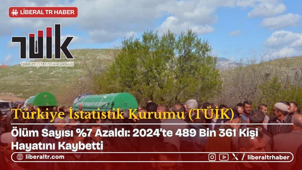 Ölüm Sayısı Yüzde 7 Azaldı: 2024’te 489 Bin 361 Kişi Hayatını Kaybetti