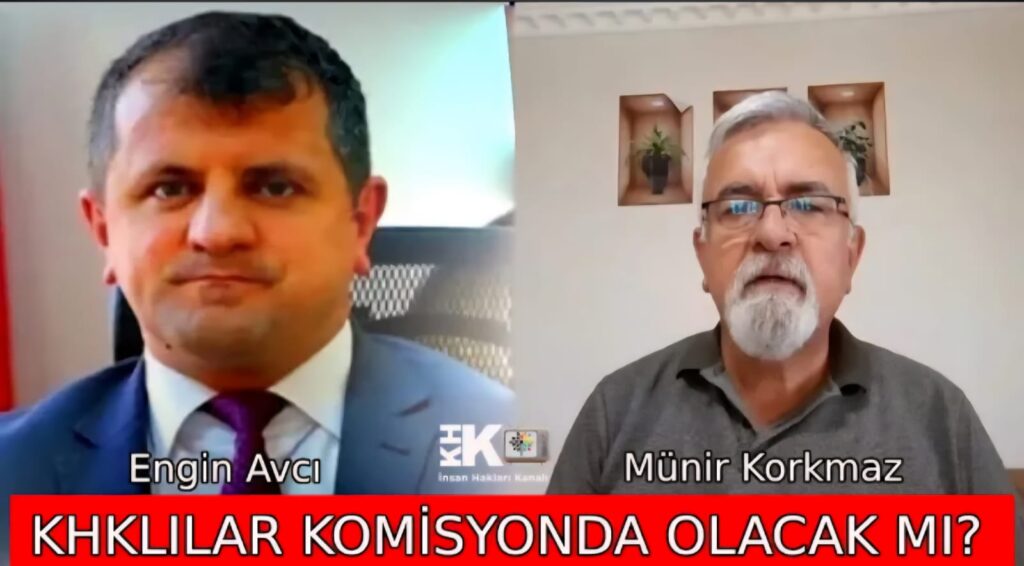 Engin Avcı ile KHK Platformları Birliği Sözcüsü Münir Korkmaz: Terörsüz Türkiye Sürecinde TBMM Komisyonunda KHK’lıların Mücadelesi