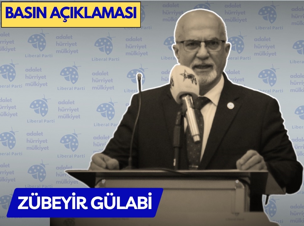 Liberal Parti Lideri Zübeyir Gülabi’den Sert İmralı Tepkisi: “Barışa Evet, Meclisin İmralı’ya Götürülmesine Hayır!”