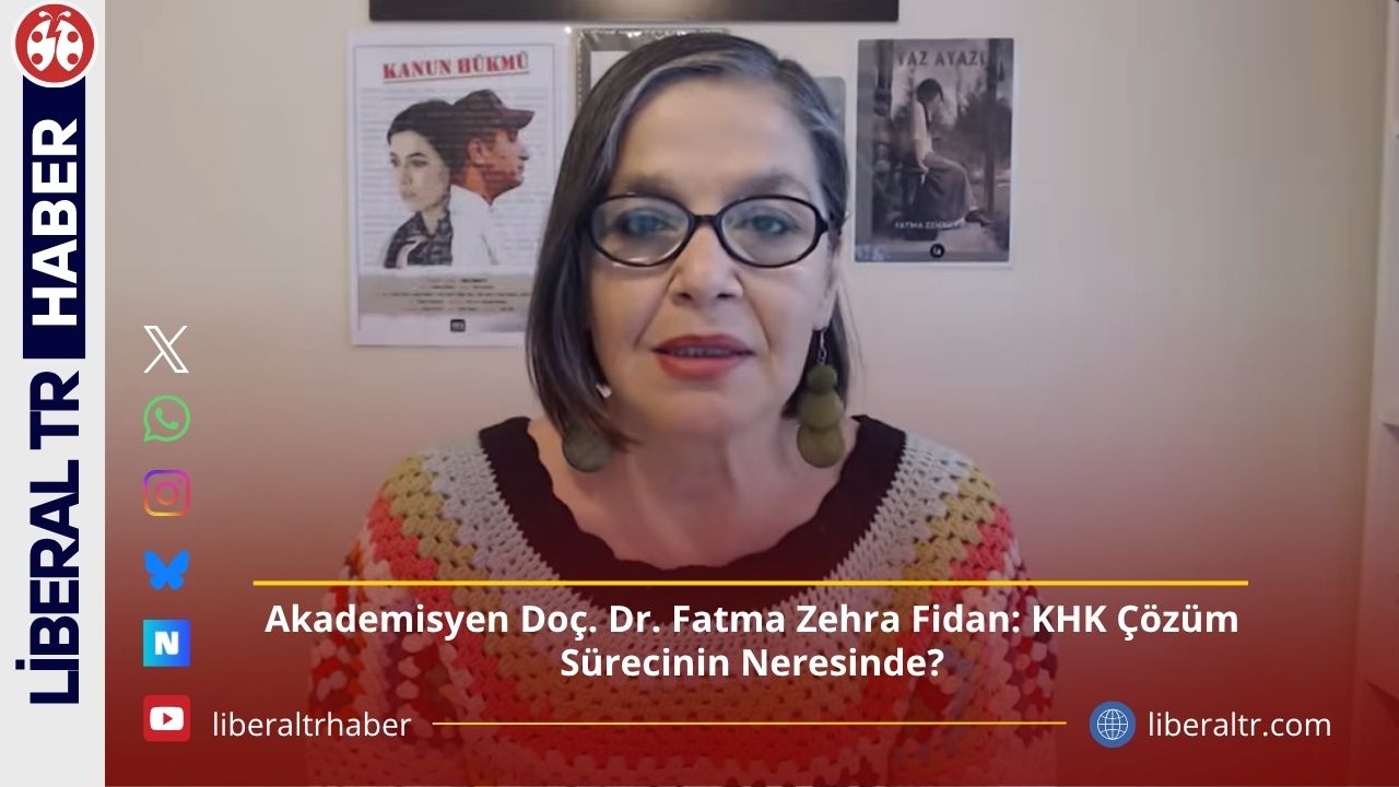 Akademisyen Doç. Dr. Fatma Zehra Fidan: KHK Çözüm Sürecinin Neresinde?