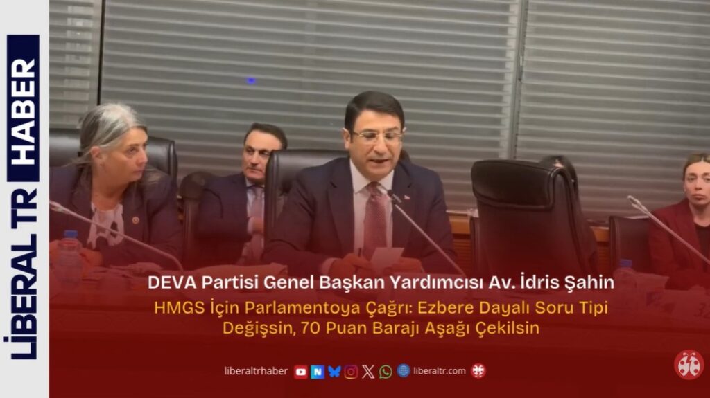 DEVA Partisi Genel Başkan Yardımcısı Av. İdris Şahin’den HMGS Çağrısı: “70 Barajı Düşürülsün, Staj Hakkı Korunsun”