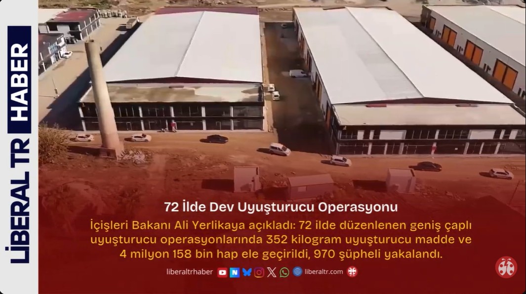 72 İlde Dev Uyuşturucu Operasyonu: 352 Kg Madde, 4 Milyondan Fazla Hap Ele Geçirildi