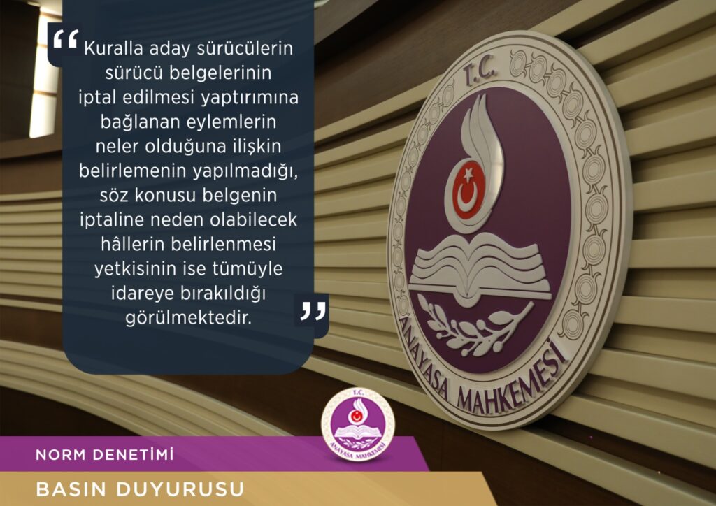 Anayasa Mahkemesi’nden Aday Sürücü Belgesi Kararı: İptal Yetkisi Yönetmelikten Alındı