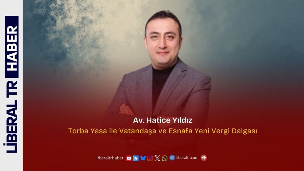 Vergi Uzmanı Ozan Bingöl: Torba Yasa ile Vatandaşa ve Esnafa Yeni Vergi Dalgası