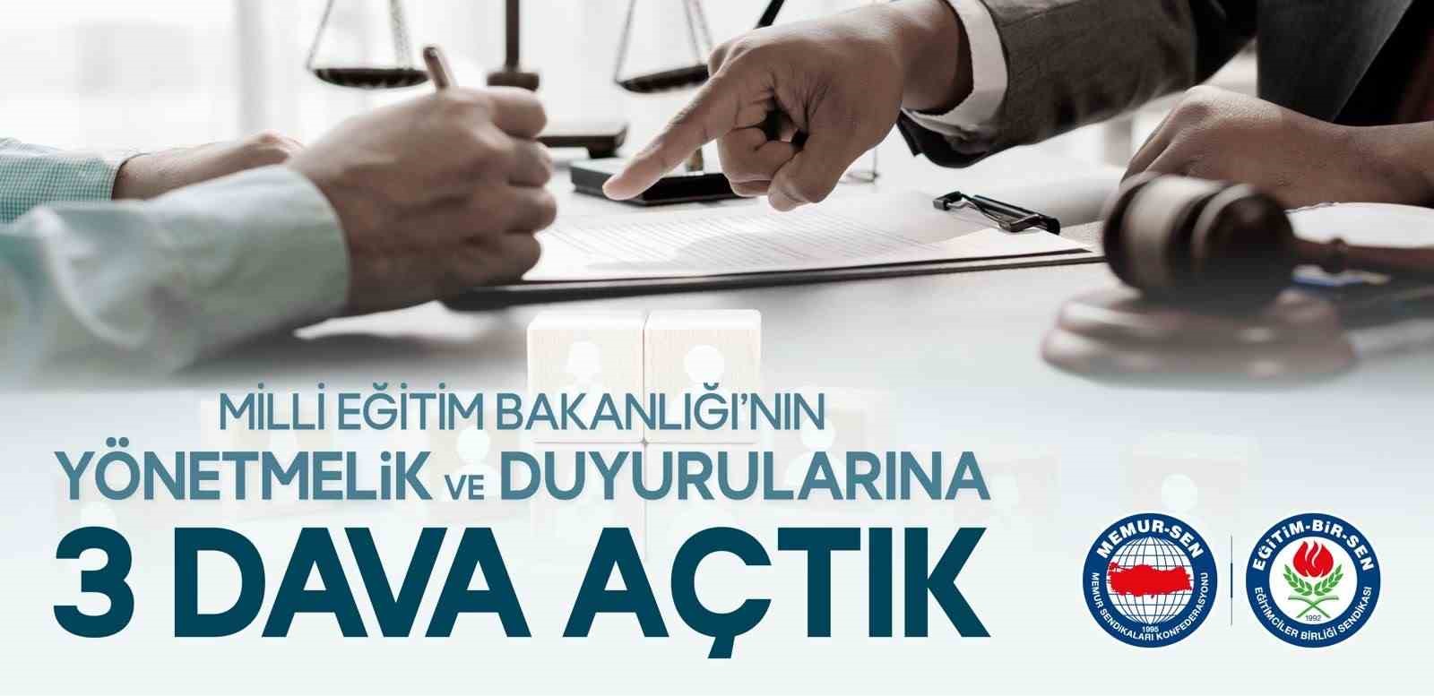 Eğitim Bir-Sen, MEB’in Yönetmelik ve Duyurularına 3 Dava Açtı
