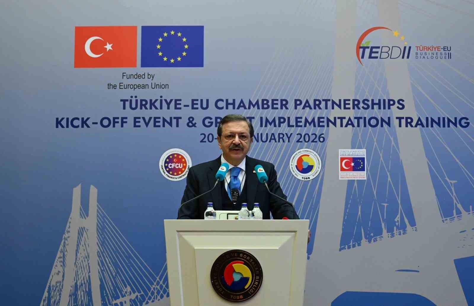 TOBB Başkanı Hisarcıklıoğlu, “Ab-Türkiye İş Diyaloğu 2 Projesi 2027’ye Kadar Devam Edecek”