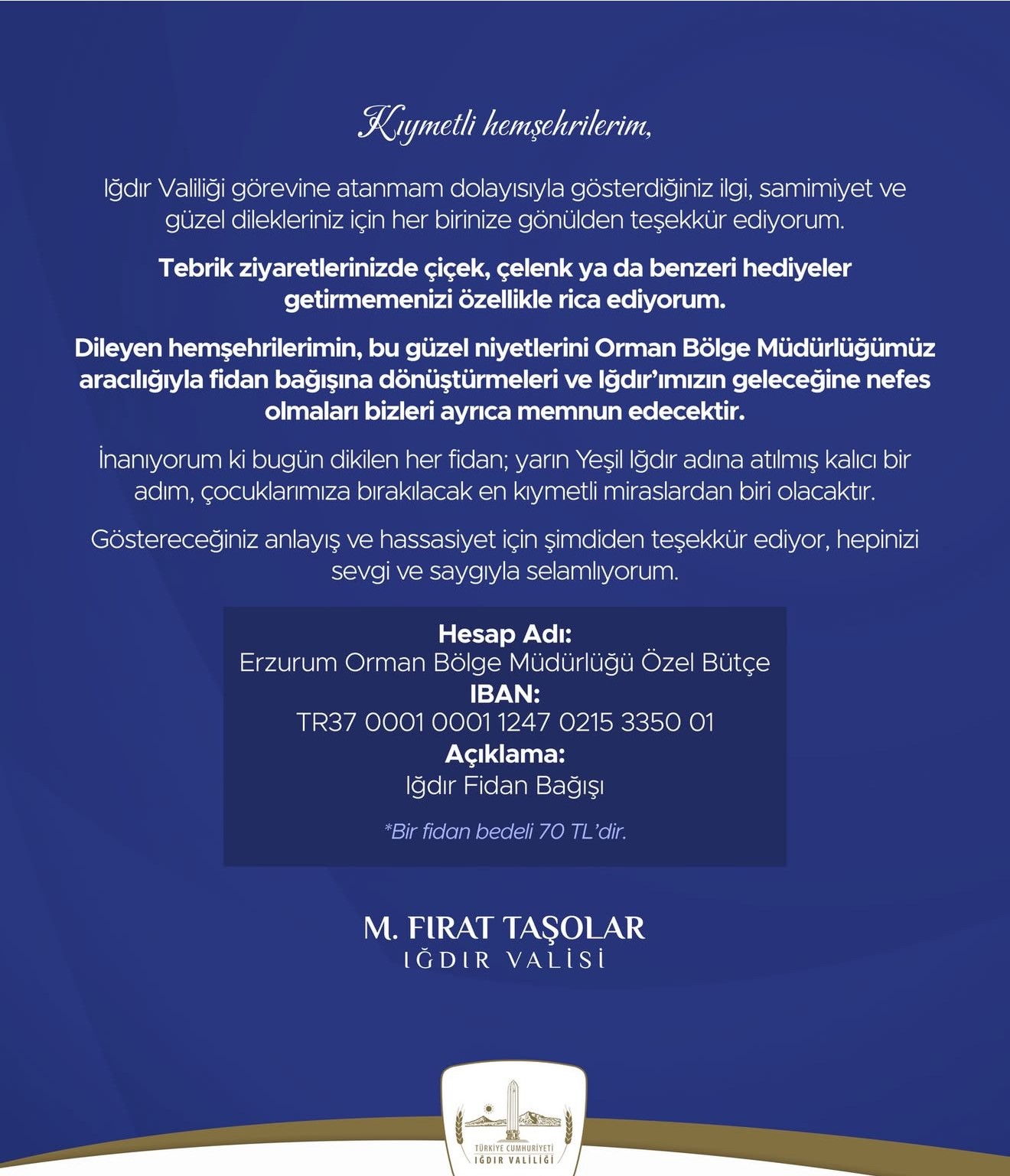 Vali Taşolar’dan Tebrikler İçin Anlamlı Çağrı: “Çiçek Yerine Fidan Bağışı”