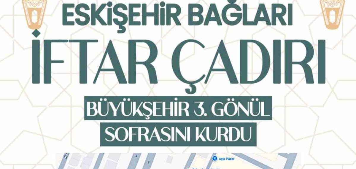 Büyükşehir, 3’üncü Gönül Sofrasını Eskişehir Bağlarına Kurdu