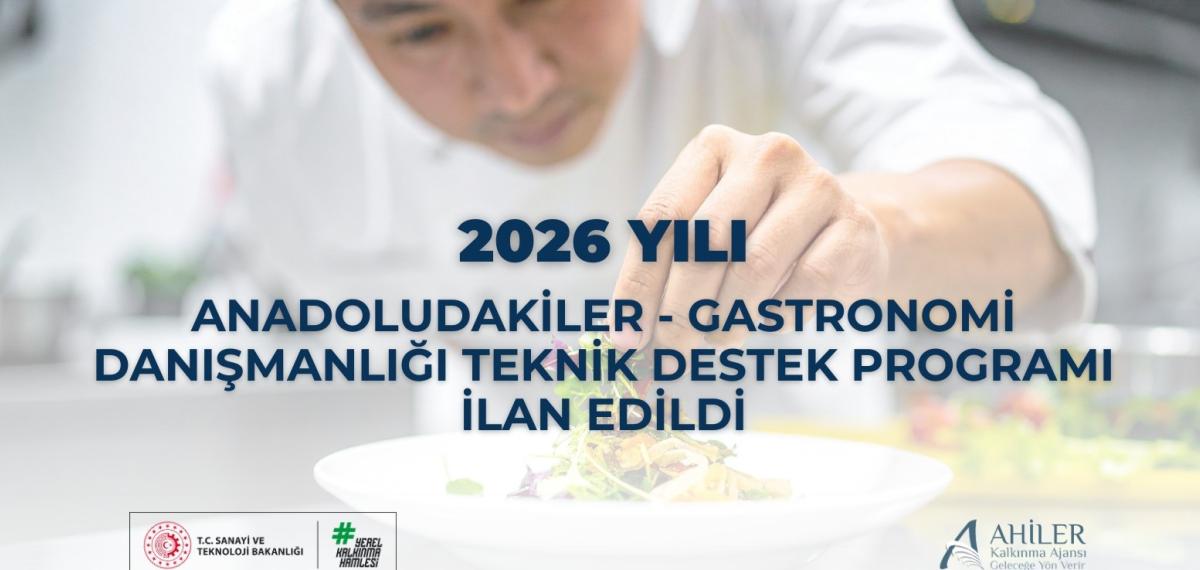 Ahiler Kalkınma Ajansı’ndan Gastronomi Sektörüne 6 Milyon TL’lik Destek Programı