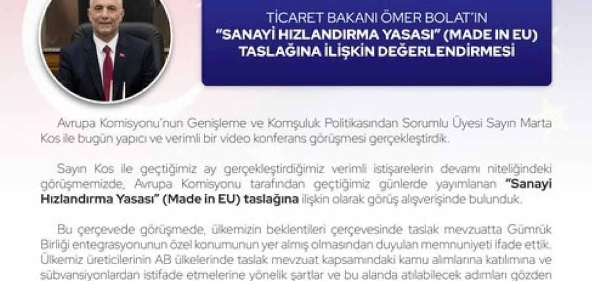Bakan Bolat: “AB ile Ekonomik ve Ticari Başlıklarda Yürüttüğümüz Yakın İstişarelerde, İkili Entegrasyonumuzu Derinleştirmek Üzere Çalışmaya Devam Edeceğiz”