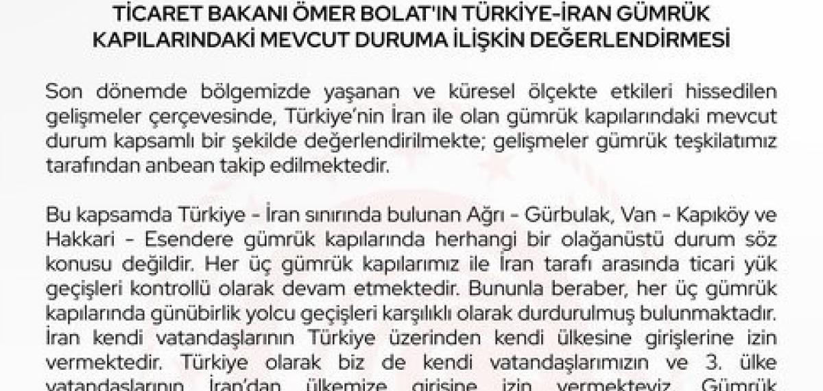 Bakan Bolat: “İran ile Olan Gümrük Kapılarındaki Mevcut Durum Anbean Takip Edilmektedir”