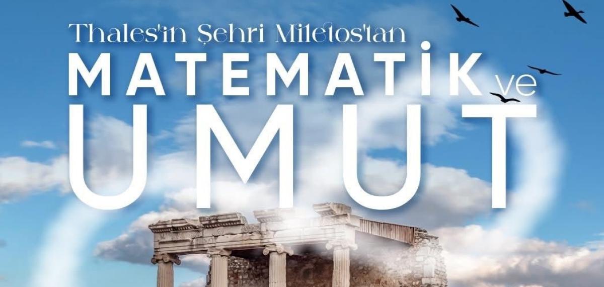 Didim Belediyesi Uluslararası Matematik Günü Etkinliğine Ev Sahipliği Yapıyor