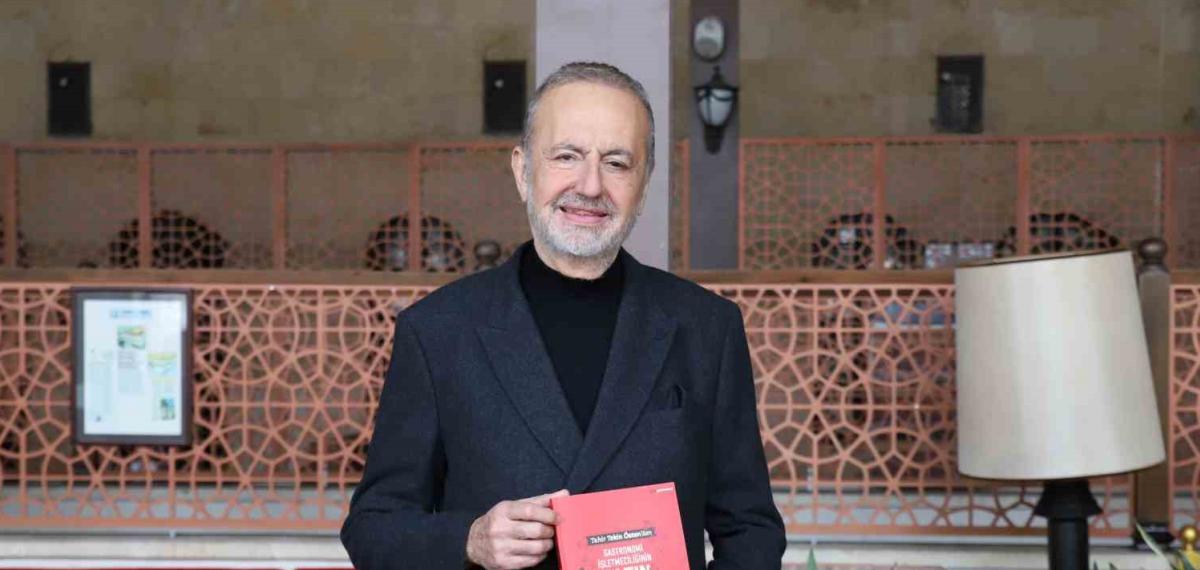Gastronomi Sektörüne Rehber Olacak “Gastronomi İşletmeciliğinin Altın Kuralları” Kitabı Yayımlandı