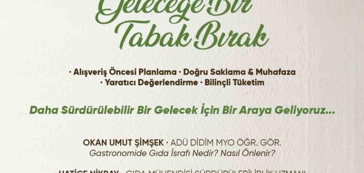 İsrafa ’Dur’ Demek İçin Uzmanlar Didim’de Buluşacak