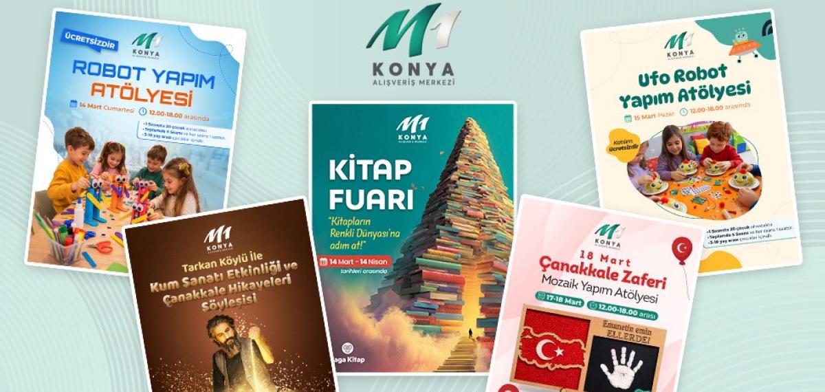 M1 Konya Avm’den Mart Ayında Bilim, Sanat ve Edebiyat Etkinlikleri