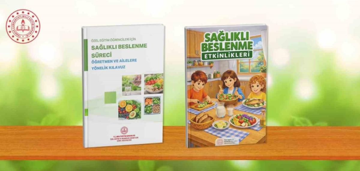 Özel Eğitim Öğrencilerine Yönelik Sağlıklı Beslenme Kılavuzu ve Etkinlik Kitabı Hazırlandı