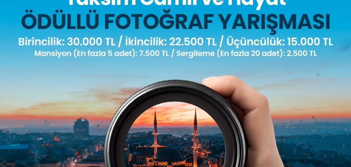 “Taksim Camii ve Hayat” Fotoğraf Yarışması Başladı