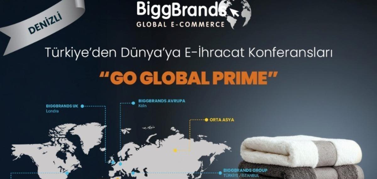 Türkiye’den Dünyaya E-İhracat Konferansları Denizli’de