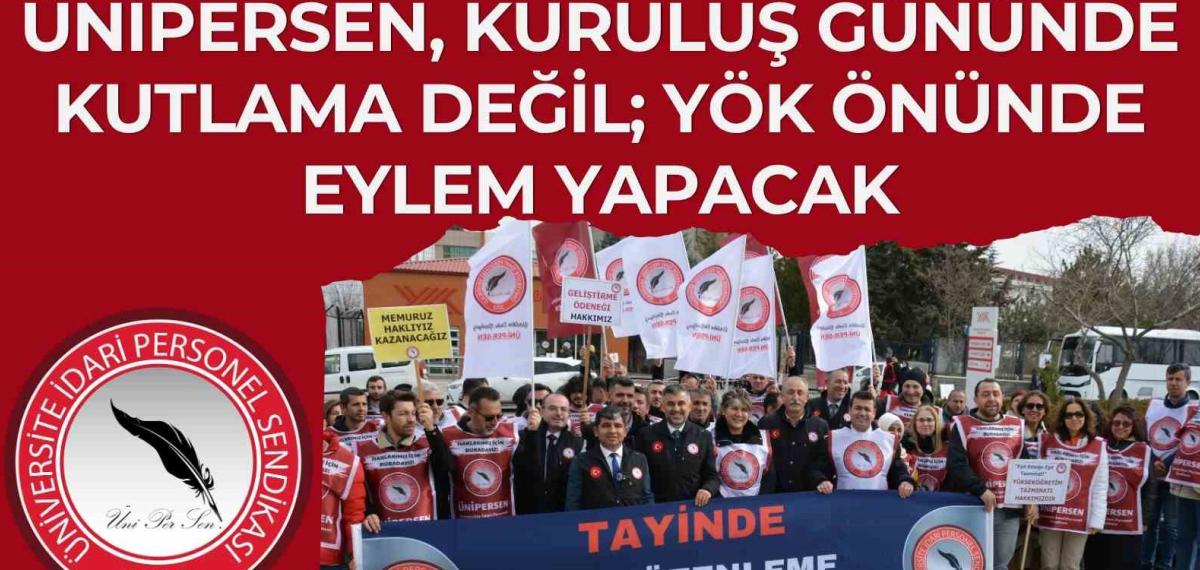 Ünipersen Talepleri İçin Kuruluş Gününde Basın Açıklaması Yapacak