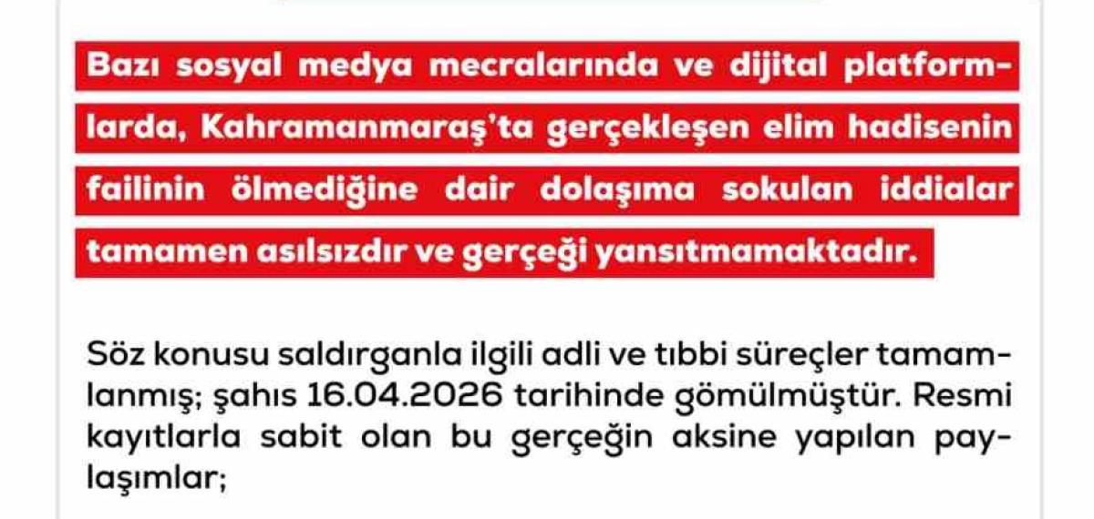 Dmm’den Kahramanmaraş’taki Okul Saldırısını Gerçekleştiren ‘Failin Ölmediği’ İddiasına Yalanlama