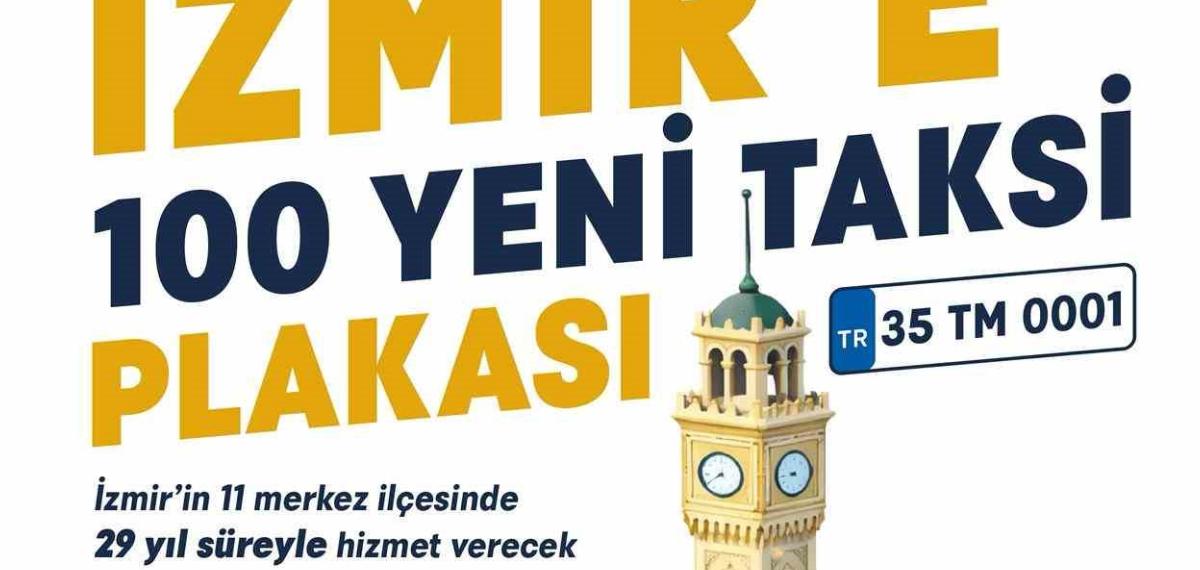 İzmir’de 11 İlçeye 100 Taksi Plakası İçin İhale Başvuruları Devam Ediyor