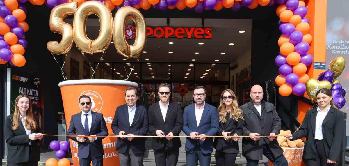 Popeyes Türkiye’de 500 Restorana Ulaştı