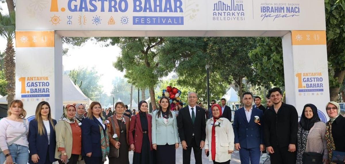 Antakya Gastro Bahar Festivalinin Açılışı Gerçekleştirildi